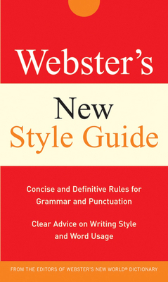 Webster's New Style Guide 0470177756 Book Cover
