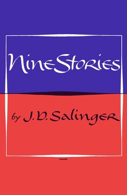 Nine Stories 0316769568 Book Cover