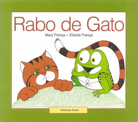 Rabo de Gato [Spanish] 980257015X Book Cover