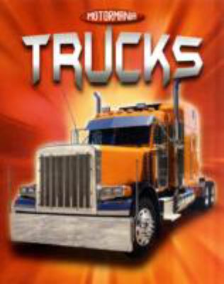 Motormania: Trucks 0749694890 Book Cover