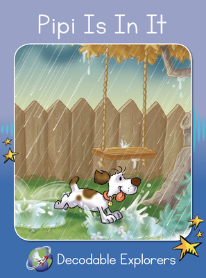 Pipi Is in It: Skills Set 1 1776933729 Book Cover