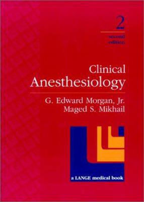 Clinical Anesthesiology 0838513816 Book Cover