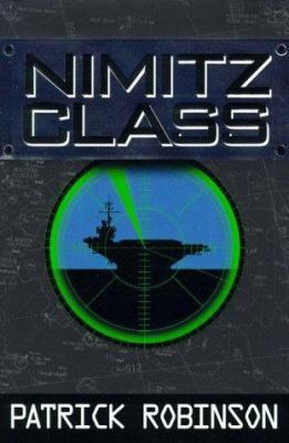 Nimitz Class (Arnold Morgan, Book 1) 0060187557 Book Cover