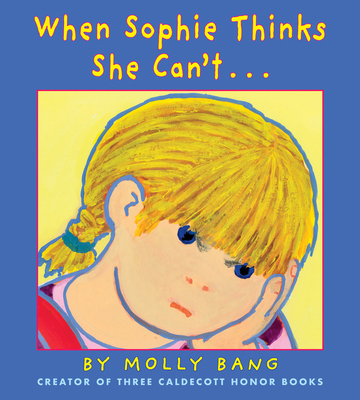 When Sophie Thinks She Can't... 133815298X Book Cover