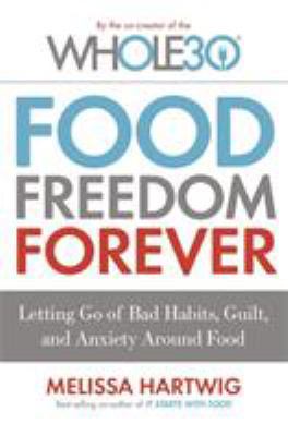 Food Freedom Forever 034941484X Book Cover
