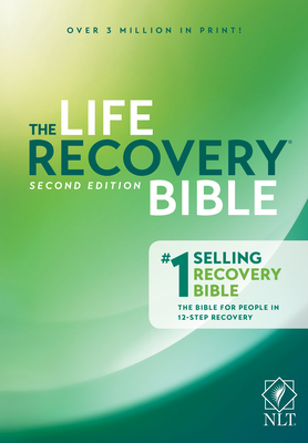 The Life Recovery Bible NLT 1496425758 Book Cover