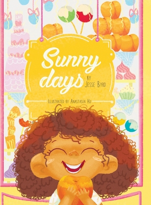 Sunny Days 0999705016 Book Cover