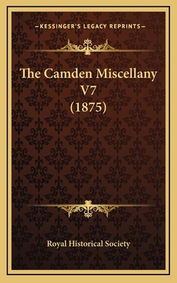 The Camden Miscellany V7 (1875) 1166364933 Book Cover