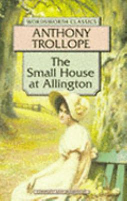 Small House at Allington 1853262234 Book Cover