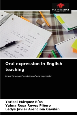 Oral expression in English teaching 6203643459 Book Cover