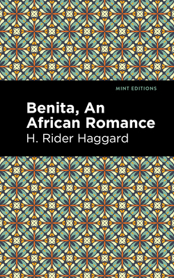 Benita: An African Romance 1513277669 Book Cover