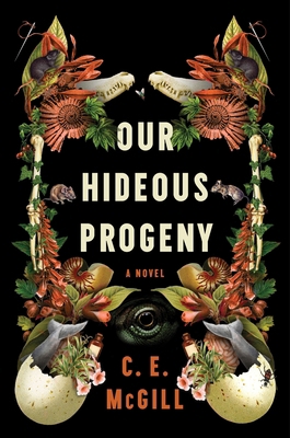 Our Hideous Progeny 0063256800 Book Cover