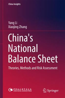 China's National Balance Sheet: Theories, Metho... 9811043841 Book Cover