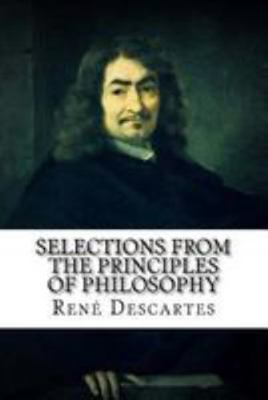 Selections from the Principles of Philosophy 1976503280 Book Cover