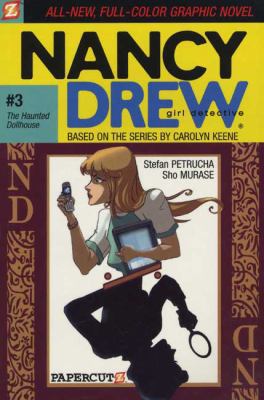 Nancy Drew Girl Detective 3: The Haunted Dollhouse 1417688467 Book Cover