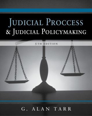 Judicial Process and Judicial Policymaking 0495567361 Book Cover