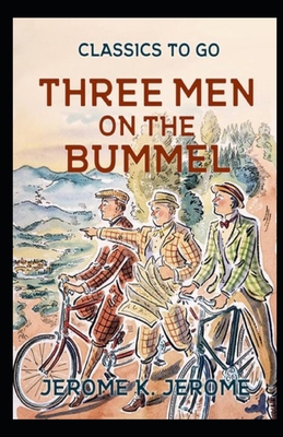 Three Men on the Bummel (illustrated & Annotated) B088N67NLR Book Cover