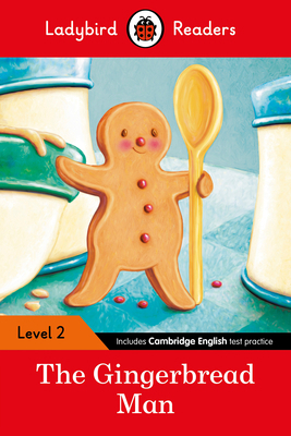 The Gingerbread Man: Ladybird Readers Level 2 0241254426 Book Cover
