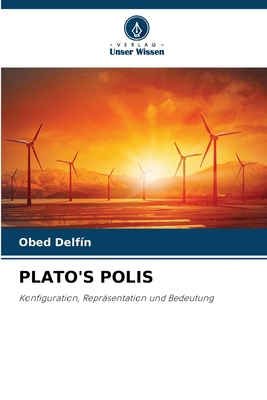 Plato's Polis [German] 6207426789 Book Cover