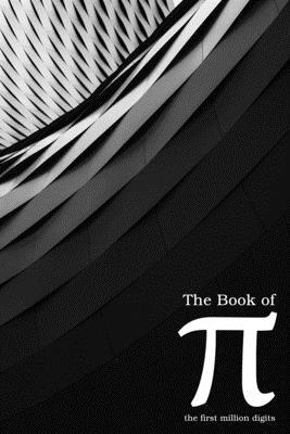 The Book of Pi: the First Million Digits 1650309309 Book Cover
