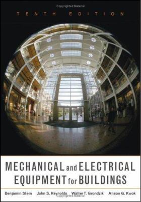 Mechanical and Electrical Equipment for Buildings 0471465917 Book Cover