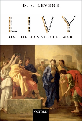Livy on the Hannibalic War 0198152965 Book Cover