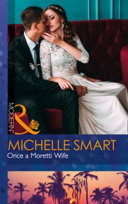 ONCE A MORETTI WIFE- NOT-AU_PB 0263924157 Book Cover