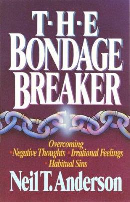 The Bondage Breaker 0890817871 Book Cover