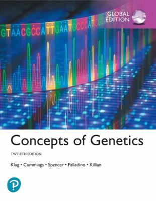 Concepts of Genetics, Global Edition            Book Cover