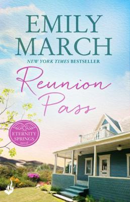 Reunion Pass: Eternity Springs 11: A heartwarmi... 1472231139 Book Cover