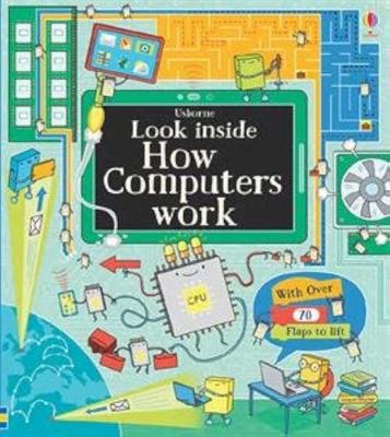 Look Inside How Computers Work 0794537650 Book Cover