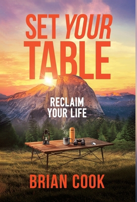 Set Your Table: Reclaim Your Life B0H2G53C23 Book Cover