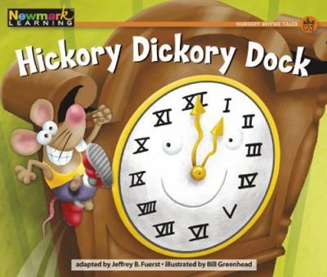 Hickory Dickory Dock Leveled Text 1607192845 Book Cover