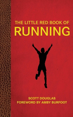 The Little Red Book of Running 1616082968 Book Cover