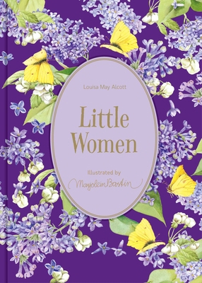 Little Women: Illustrations by Marjolein Bastin 1524873853 Book Cover