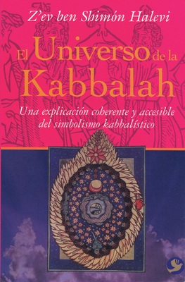 El Universo de la Kabbalah: Una Explicación Coh... [Spanish] 9688606421 Book Cover