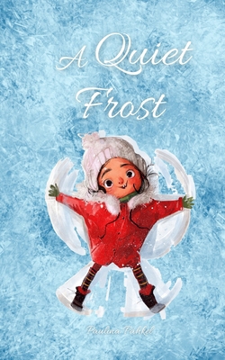 A Quiet Frost 9916799199 Book Cover