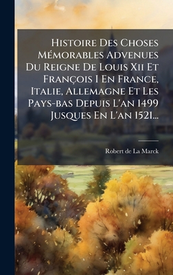 Histoire Des Choses MÃ(c)morables Advenues Du R... [French] 1024784967 Book Cover