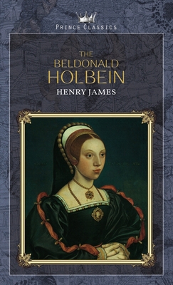 The Beldonald Holbein 1662718977 Book Cover