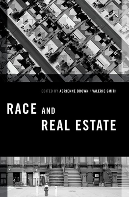 Race and Real Estate 0199977275 Book Cover