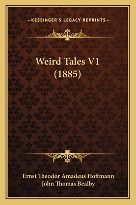 Weird Tales V1 (1885) 1167232917 Book Cover