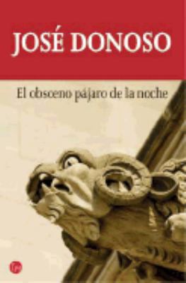 El Obsceno Pajaro de La Noche [Spanish] 9875780537 Book Cover