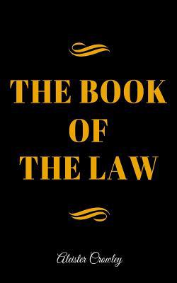 The Book Of The Law 109584511X Book Cover