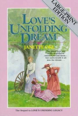 Love's Unfolding Dream [Large Print] 0871239809 Book Cover