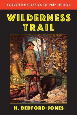 Wilderness Trail 1071108352 Book Cover