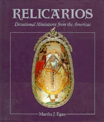 Relicarios: Devotional Miniatures from the Amer... 0890132534 Book Cover