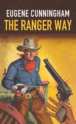 The Ranger Way [Large Print] 1643589199 Book Cover