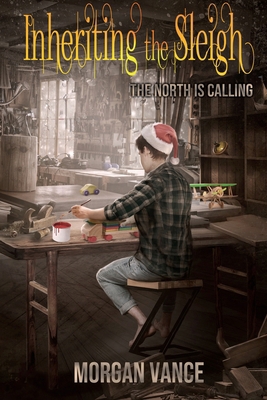 Inheriting the Sleigh 1735639508 Book Cover