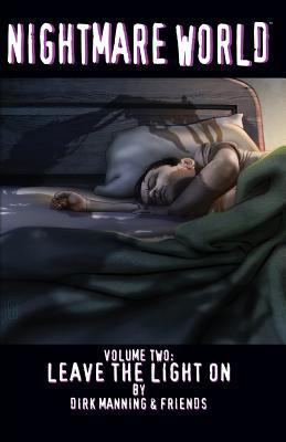 Nightmare World Vol. 2: Leave the Light on 1618551485 Book Cover