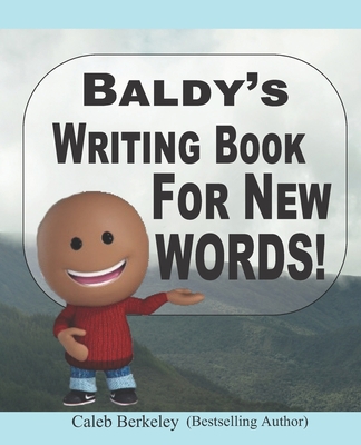 Baldy's Writing Book For New Words 1989612385 Book Cover